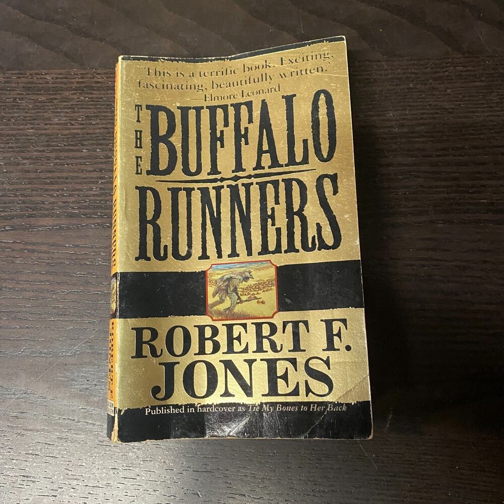 Buffalo Runners by Robert F. Jones (1998, Mass Market)